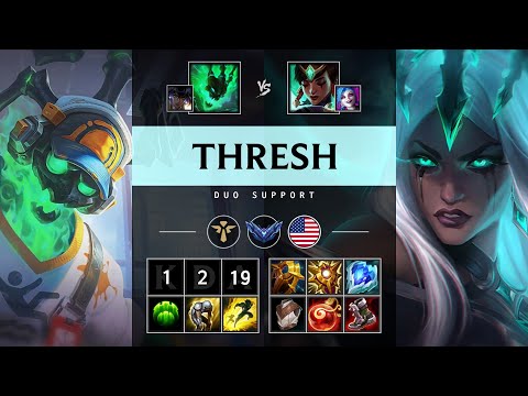 Thresh Support vs Karma - NA Diamond Patch 25.S1.1