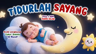 Download lagu ANAK LANGSUNG TIDUR NYENYAK DALAM 10 MENIT❗😴 | Lagu Pengantar Tidur Anak & Bayi - Tidurlah Sayang 😴 mp3