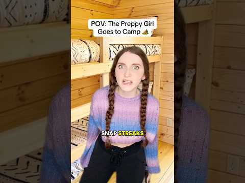 POV: The Preppy Girl Goes to Camp 🏕️