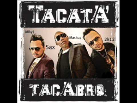 Tacabrò - Tacata (Miky J Mashup 2k12)