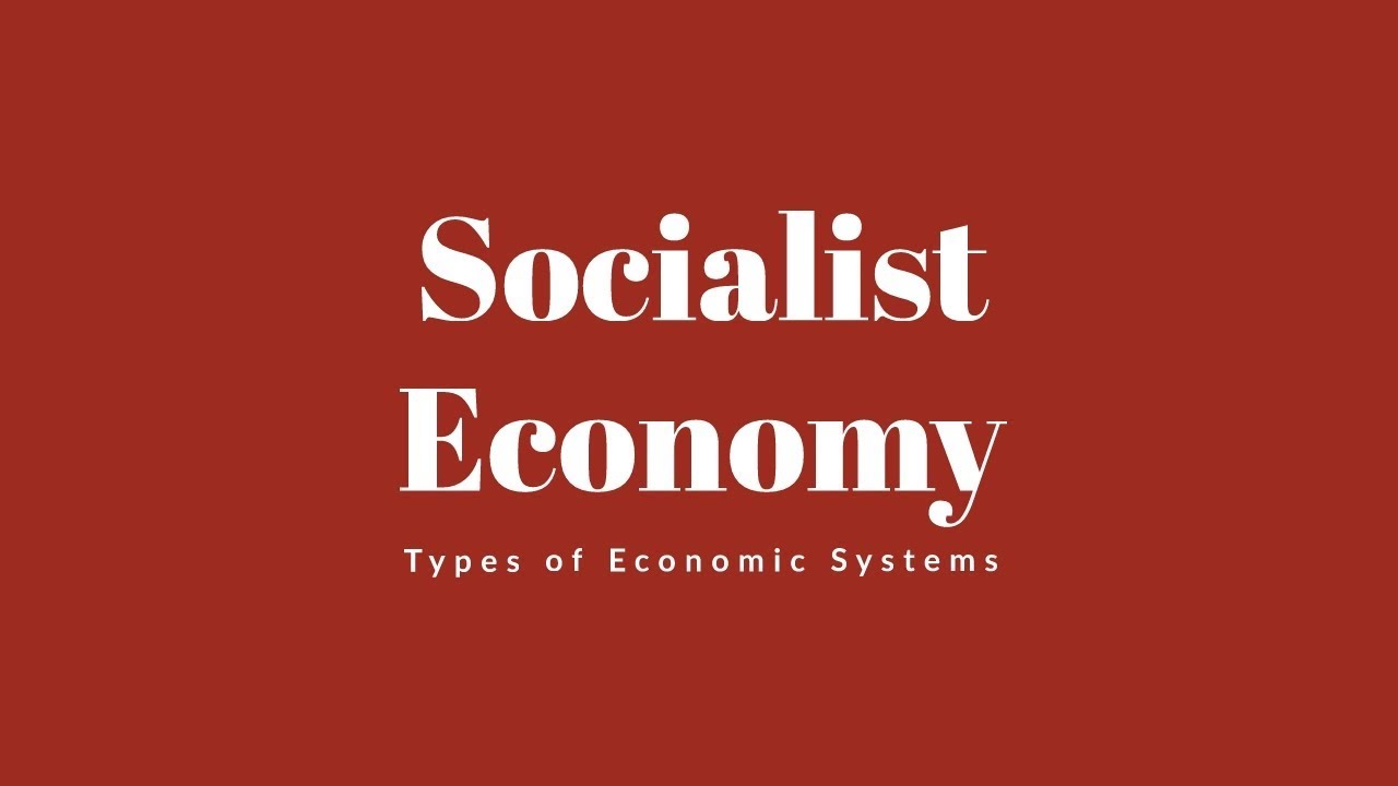 Socialist Economy (in english)-Class 11 | Class 12 | Types of Economies | Economics