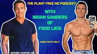 Myth Busting the Food Lies of the Past 60 Years with Brian Sanders!
