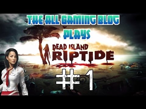 The Ship | Dead island riptide Playthrough part 1