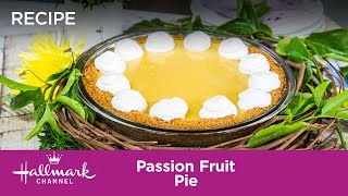 Passion Fruit Pie - Home & Family