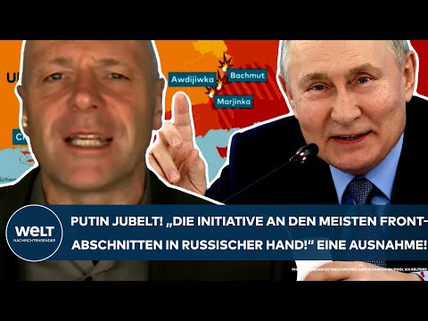 UKRAINE-KRIEG: Putin jubelt! "Die Initiative an den meisten Front-Abschnitten in russischer Hand!"