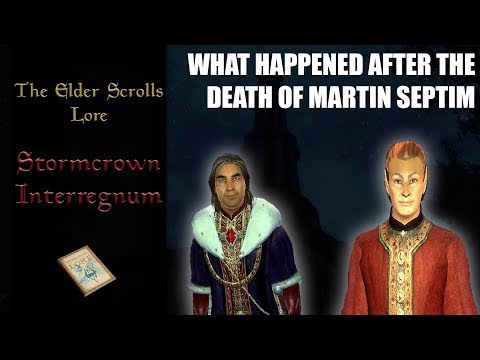 What happened after Oblivion? The Stormcrown interregnum - The Elder Scrolls Lore