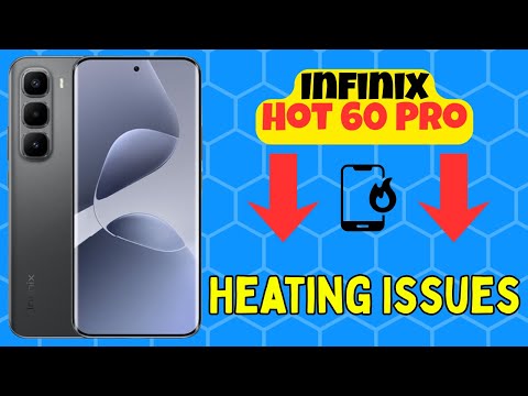 Infinix Hot 60 Pro Getting Hot? | How to Solve Heating Issues Quickly