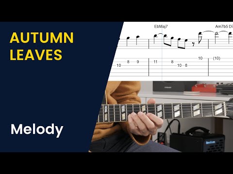 Autumn Leaves (Les feuilles Mortes) : Melody