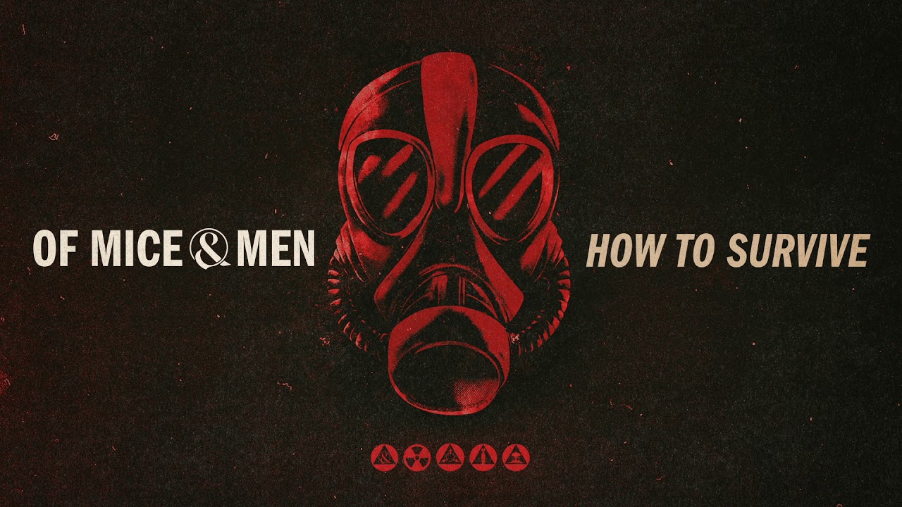 Of Mice & Men - How To Survive - YouTube