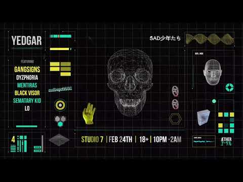 ÆTHER エーテル: Yedgar, Gangsigns, Dyzphoria and more