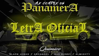 Me Compre Un Panamera (REMIX) (LETRA OFICIAL) -  Arcangel Ft Almighty, Bad Bunny, y Mas
