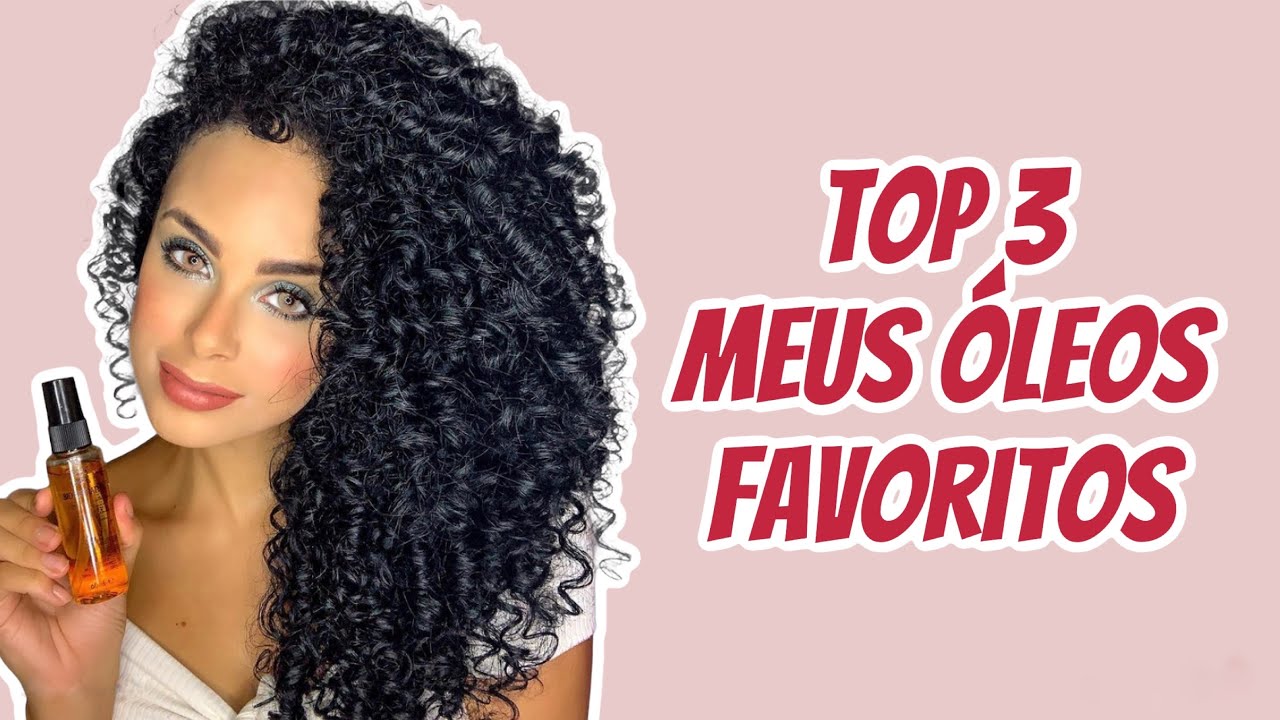 TOP 3 ÓLEOS PARA CABELOS CACHEADOS