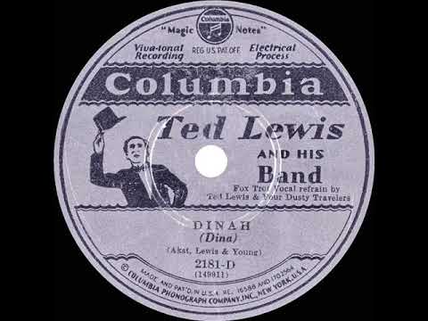 1930 Ted Lewis - Dinah (Ted Lewis & The Four Dusty Travelers, vocal)