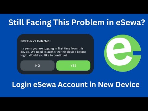 Login old eSewa Account in New Device | No Old Device Permission Required | eSewa | DollarTube Nepal