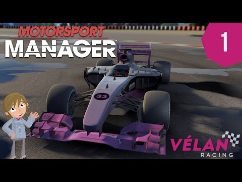 Motorsport Manager Vélan Racing | INTRO & THE SEASON BEGINS! | Part 1