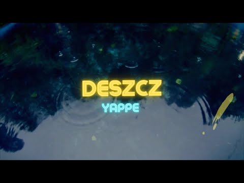 Yappe - Deszcz
