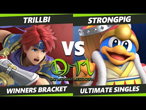 DAT Monday Meltdown 228 - Trillbi (Roy) Vs. Strongpig (Dedede) SSBU Ultimate Tournament