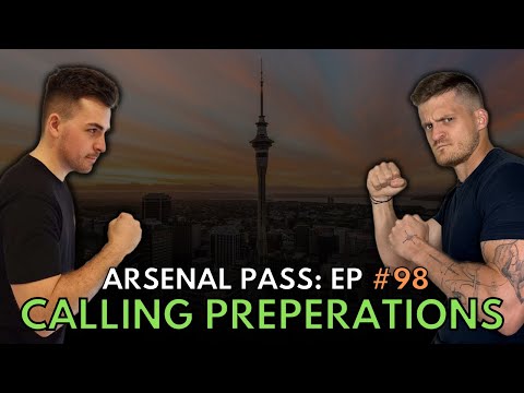 Arsenal Pass Ep98 - Calling Preparations