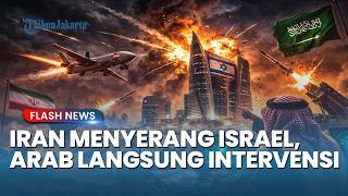 ARAB SAUDI TURUN TANGAN! Rudal Iran ke Kedutaan Israel di Bahrain Berhasil Dicegat Arab