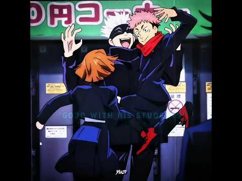 Gojo With His Students 😌❤️‍🩹 || Jujutsu kaisen #gojo #yuji