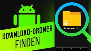 Android: Download-Ordner finden | Zugriff auf Ihre heruntergeladenen Dateien