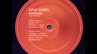 David Gahan - SAW SOMETHING