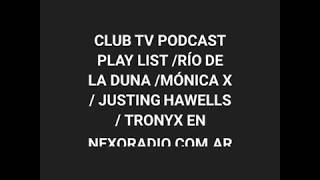 Justin Hawells presente en podcast Club TV (Colombia)