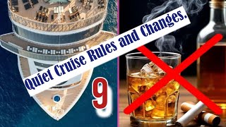 ​🛳️ 9 Quiet Cruise Rules🥺😳🙄 and Changes. 
