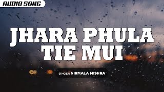 Jhara Phula Tie Mui Nirmala Mishra New Songs 2021 Nil Madhab Sony East