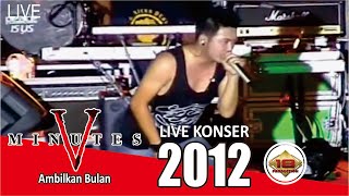 Download lagu Five MInutes - Ambilkan Bulan @Std Lambung Mangkurat Banjarmasin 12 April 2012 mp3
