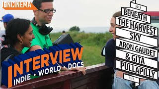 Interview: Aron Gaudet & Gita Pullapilly - Beneath the Harvest Sky video