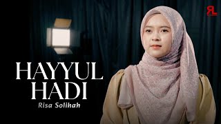 Download lagu HAYYUL HADI - RISA SOLIHAH || COVER AKUSTIK mp3