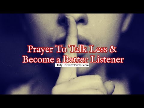 Prayer To Talk Less and Become a Better Listener | Daily Prayers Video