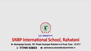 SNBP International School Video