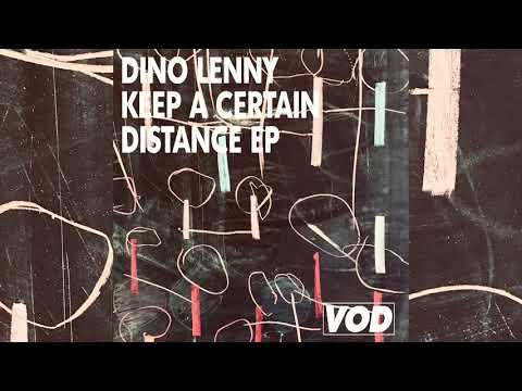 Dino Lenny - Keep A Certain Distance