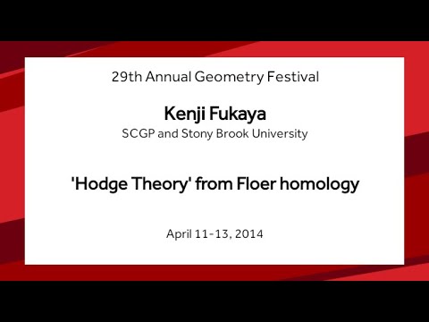 'Hodge Theory' from Floer homology - Kenji Fukaya