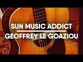 SUN Music Addict | Geoffrey Le Goaziou