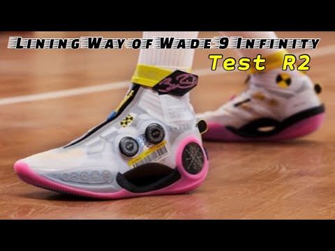 Lining Way of Wade 9 Infinity TEST R2