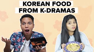 We Tried Korean Food From K-Dramas | BuzzFeed India