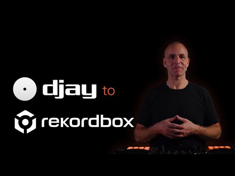 DJAY PRO to Rekordbox