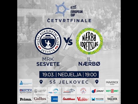 EHF European Cup | MRK Sesvete vs Nærbø IL | 1/4 finals - 1st leg