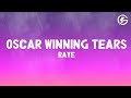RAYE Oscar Winning Tears Lyrics