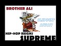 Brother Ali - Slippin' Away