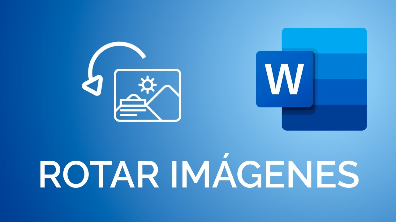 Cómo ROTAR una imagen en Word