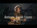 Demons Josiah Queen Acoustic Cover