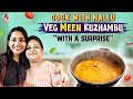 Veg Meen Kuzhambu Nallu S Special Recipe Nakshathra Nagesh