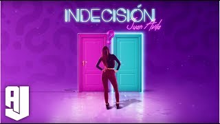 Indecisión Music Video