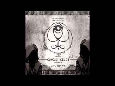 Ókori Kelet - Hologramm (prod. by Lako'Crew)