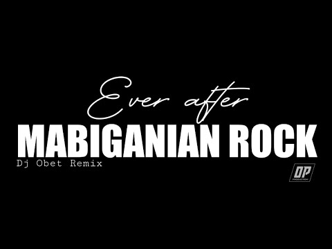 EVER AFTER by Bonnie Bailey | MABIGANIAN ROCK