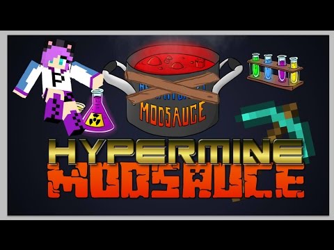 Hypermine ModSauce - Episode 1 - So it all begins!